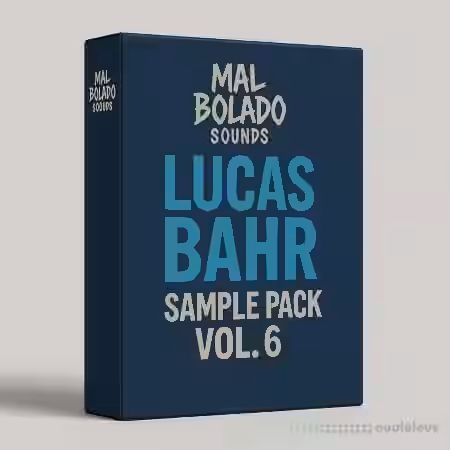 Mal Bolado Sounds Lucas Bahr Sample Pack Vol.6 [WAV] - Sample Pack Artwork