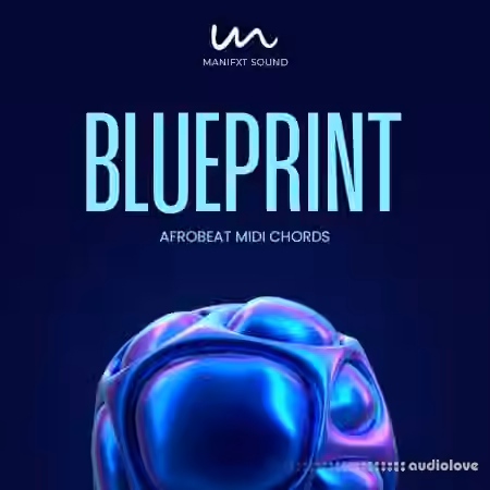 Manifxt Sound Blueprint – Afrobeats Midi Chord Pack [MiDi] - Sample Pack Artwork