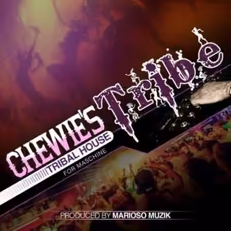 MarioSo Musik Chewie's Tribe (Tribal House For Maschine) [WAV] - Sample Pack Artwork