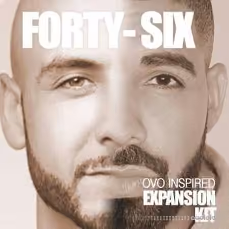 Maschine Masters The Forty-Six Expansion Kit (OVO Inspired) [Maschine]