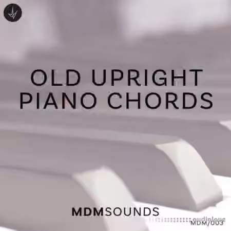 MDM Sounds Old Upright Piano Chords [WAV] - Sample Pack Artwork
