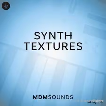MDM Sounds Synth Textures [WAV] - Sample Pack Artwork
