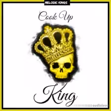Melodic Kings Cook Up King [WAV] - Sample Pack Artwork