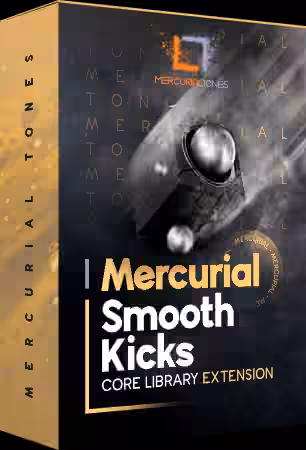 Mercurial Tones Smooth Kicks Core library extension [WAV] - Sample Pack Artwork