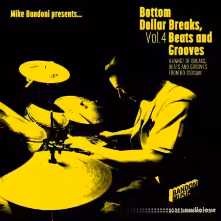 Mike Bandoni Bottom Dollar Breaks, Beats And Grooves Volume 4 [WAV] - Sample Pack Artwork