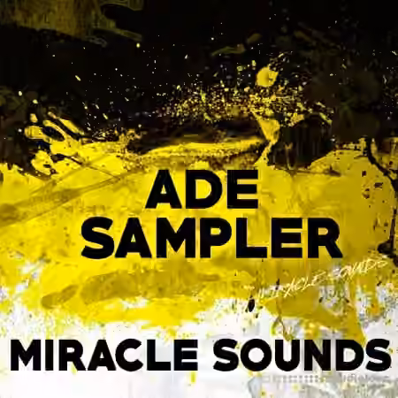 Miracle Sounds ADE Sampler [WAV, MiDi, Synth Presets] - Sample Pack Artwork