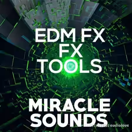 Miracle Sounds EDM FX Tools [WAV] - Sample Pack Artwork