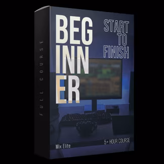 Mix Elite FL Studio Beginner Accelerator Course [TUTORiAL]