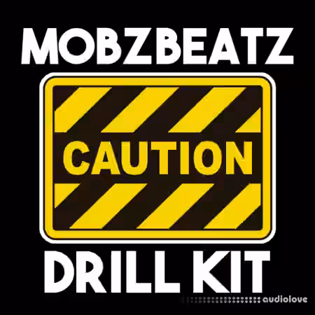 MobzBeatz 'Caution' Drill Kit [WAV] - Sample Pack Artwork