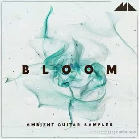 ModeAudio Bloom Ambient Guitar Samples [WAV] - Sample Pack Artwork