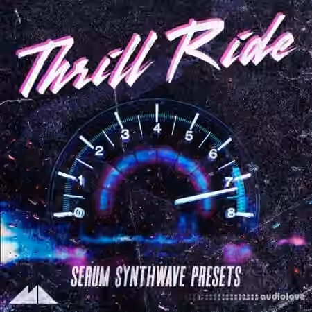 ModeAudio Thrill Ride - Serum Synthwave Presets [WAV, Synth Presets] - Sample Pack Artwork