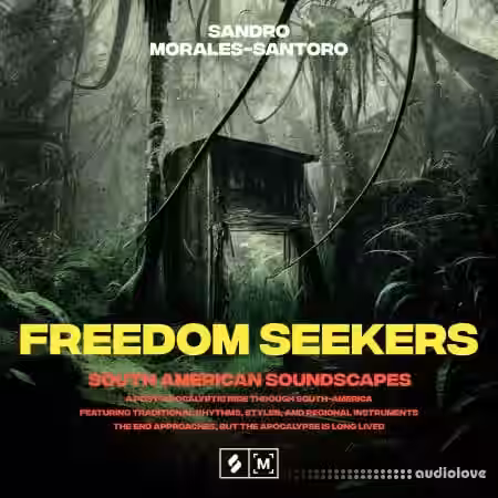 Montage by Splice Freedom Seekers: South American Soundscapes [WAV] - Sample Pack Artwork