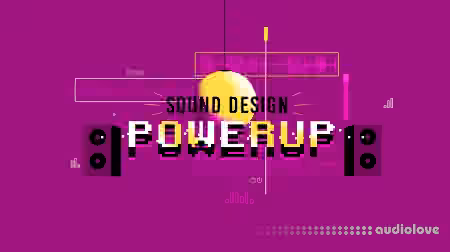 Motion Design School Sound Design Powerup [TUTORiAL] - Sample Pack Artwork