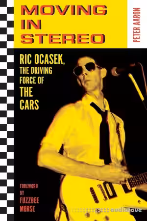 Moving in Stereo: Ric Ocasek, the Driving Force of The Cars - Sample Pack Artwork