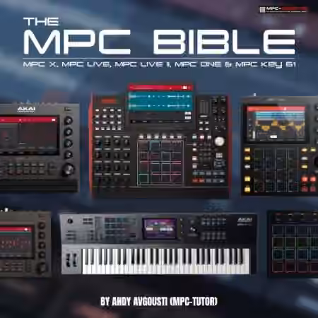 Mpc-Samples The MPC Bible For The MPC Live, MPC X, MPC One and MPC Key (Revision 18) - Sample Pack Artwork