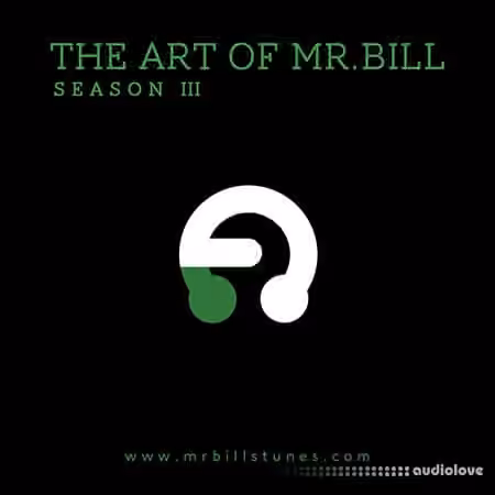 Mr. Bill's Tunes The Art Of Mr. Bill Season 3 [TUTORiAL] - Sample Pack Artwork
