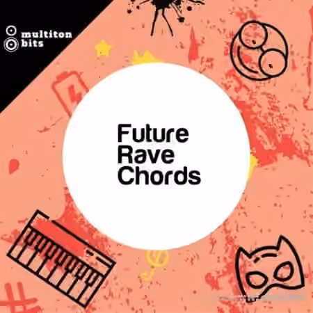 Multiton Bits Future Rave Chords [WAV] - Sample Pack Artwork