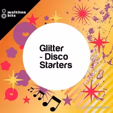 Multiton Bits Glitter Disco Starters [WAV] - Sample Pack Artwork