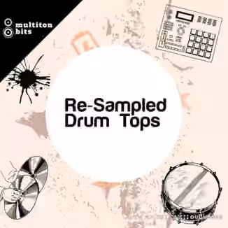 Multiton Bits Re-Sampled Drum Tops [WAV]