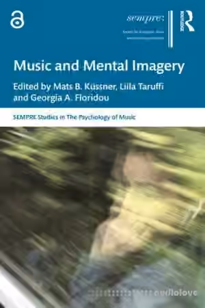 Music and Mental Imagery (SEMPRE Studies in The Psychology of Music) - Sample Pack Artwork