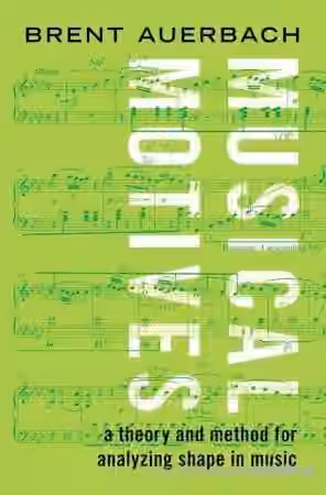 Musical Motives: A Theory and Method for Analyzing Shape in Music - Sample Pack Artwork