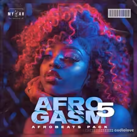 Mykah Afro Gasm Vol 5 [WAV] - Sample Pack Artwork