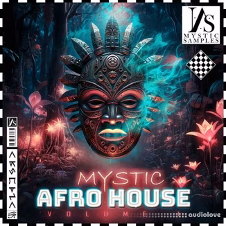 Mystic Samples Mystic Afro House Vol 1 [WAV, MiDi]