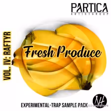 Naim Hakim Fresh Produce Pack Vol 4- RAFTYR [WAV] - Sample Pack Artwork