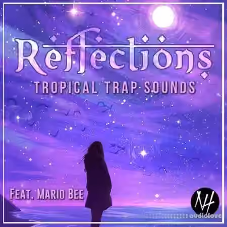 Naim Hakim REFLECTIONS Tropical Trap Sounds [WAV] - Sample Pack Artwork