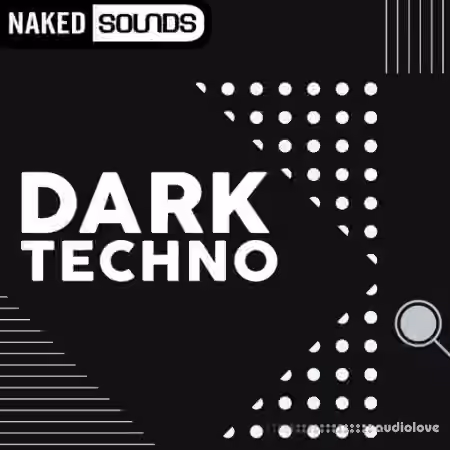 Naked Sounds Dark Techno Vol.1 [WAV] - Sample Pack Artwork