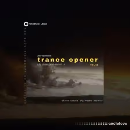 Nano Musik Loops Trance Opener Vol.4 [MULTiFORMAT] - Sample Pack Artwork