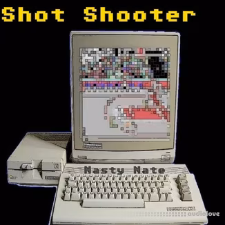 Nasty Nate Shot Shooters [WAV]