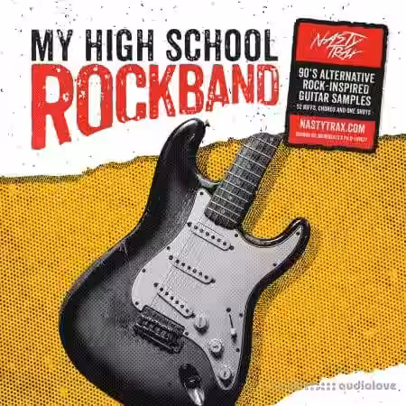 NastyTrax My High School Rock Band [WAV] - Sample Pack Artwork