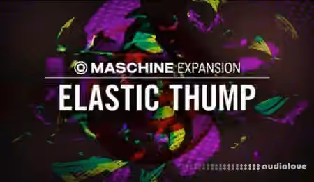 Native Instruments Maschine Expansion Elastic Thump v2.0.1 [Maschine] - Sample Pack Artwork