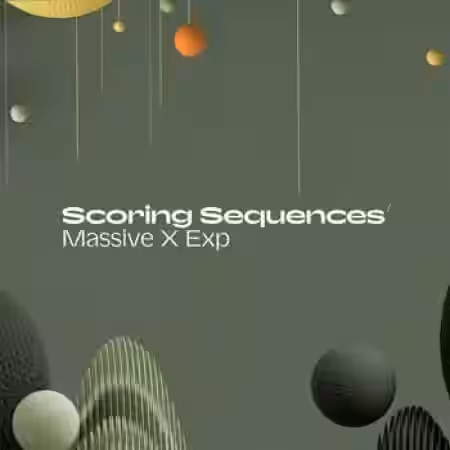 Native Instruments Massive X Expansion Scoring Sequences v1.0.2 - Sample Pack Artwork