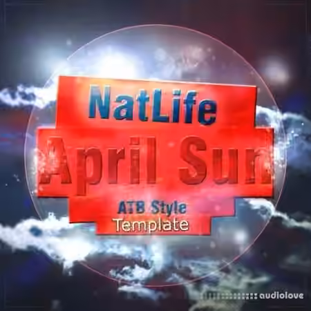 NatLife April Sun (FL Studio ATB Style Template) [DAW Templates] - Sample Pack Artwork