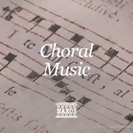 Naxos Choral Tracks [WAV] - Sample Pack Artwork