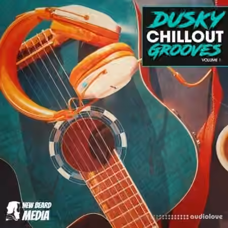 New Beard Media Dusky Chillout Grooves Vol 1 [WAV] - Sample Pack Artwork