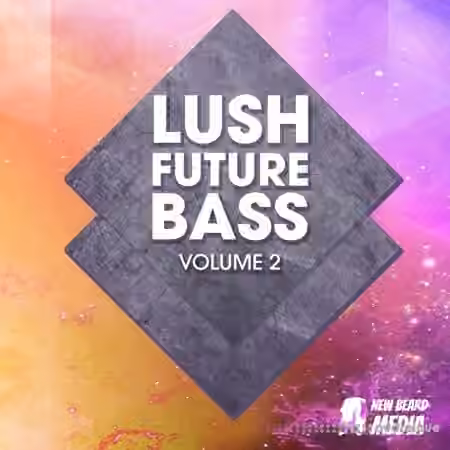 New Beard Media Lush Future Bass 2 [WAV] - Sample Pack Artwork