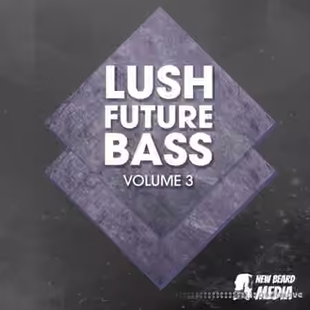 New Beard Media Lush Future Bass Vol.3 [WAV] - Sample Pack Artwork