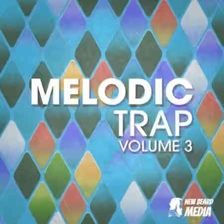 New Beard Media Melodic Trap Vol.3 [WAV] - Sample Pack Artwork