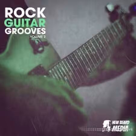 New Beard Media Rock Guitar Grooves Vol 2 [WAV] - Sample Pack Artwork