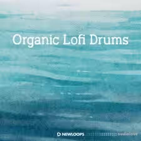 New Loops Organic Lofi Drums [WAV] - Sample Pack Artwork