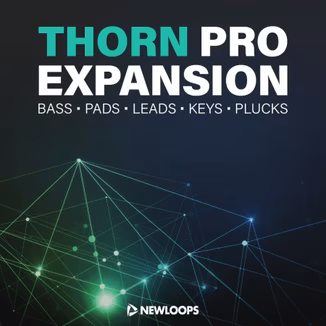New Loops Thorn Pro Expansion [Synth Presets]