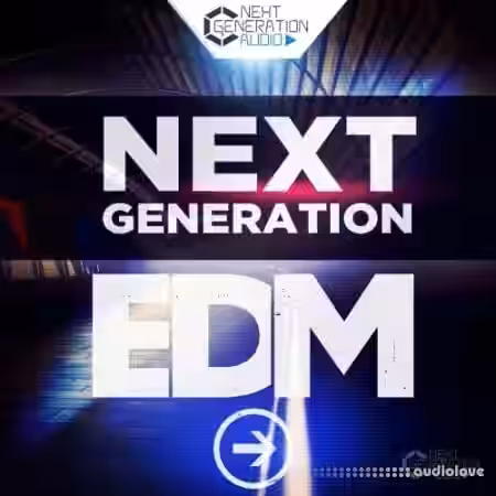Next Generation Audio Next Generation EDM [WAV] - Sample Pack Artwork