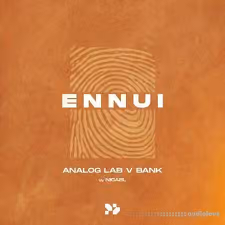 Nicael ENNUI by Nicael (Analog Lab Bank) [Synth Presets] - Sample Pack Artwork