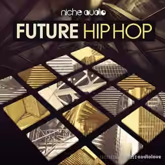 Niche Audio Future Hip Hop [Maschine]