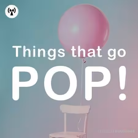Noiiz Things That Go Pop! [WAV] - Sample Pack Artwork
