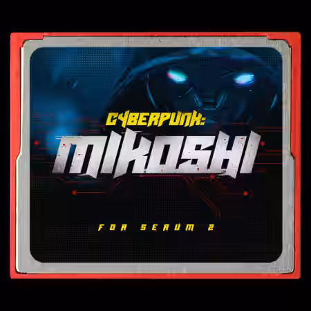 Noise Dept CYBERPUNK MIKOSHI Presets for Serum 2 [Synth Presets] - Sample Pack Artwork