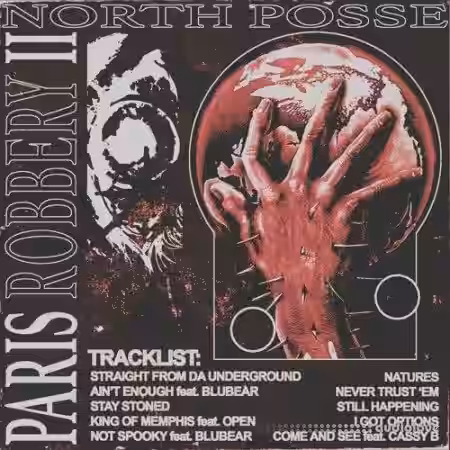 North Posse Paris Robbery Pt.2 [WAV, DAW Templates] - Sample Pack Artwork